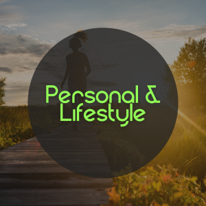 Personal and Lifestyle